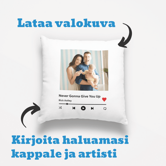 Tyynynpäällinen - Mediasoitin omalla kuvalla ja kappaleella