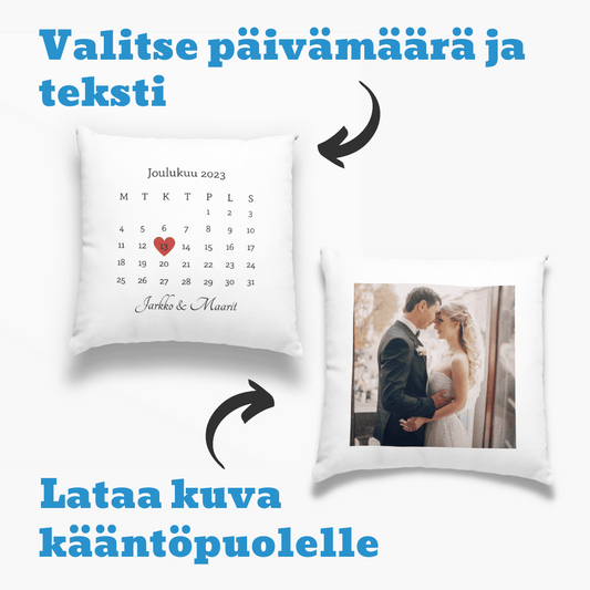 Tyynynpäällinen - Omalla kuvalla ja päivämäärällä
