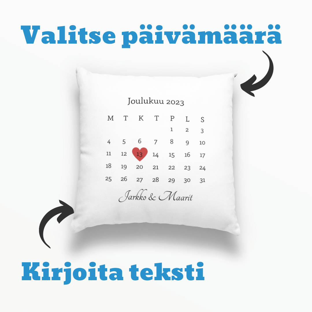 Tyynynpäällinen - Kalenteri omalla päivämäärällä ja tekstillä